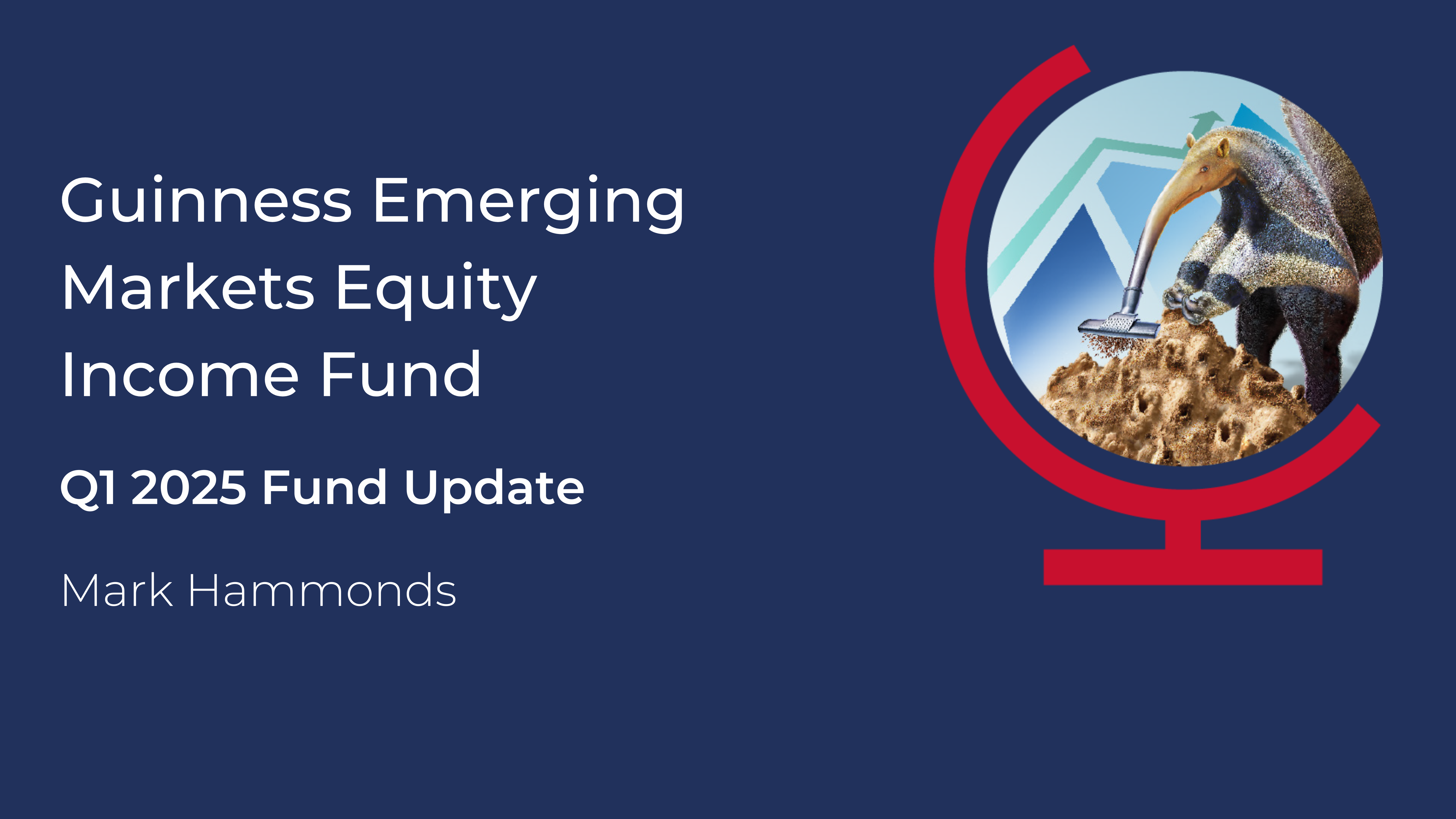 Guinness Emerging Markets Equity Income Webcast